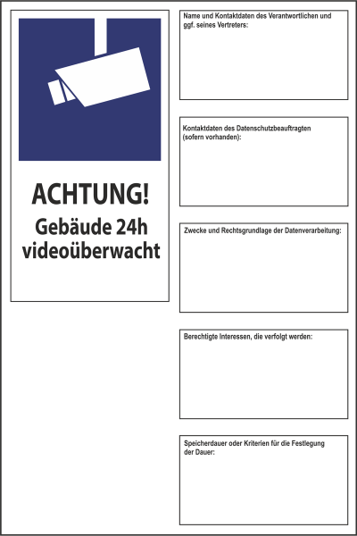 Hochformat Hinweisschild mit blau weißem Symbol Videokennzeichnung Gebäude und individuellem Text nach DSGVO